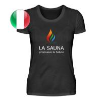 Damen T-Shirt &quot;Sauna ist...&quot; (italienisch)