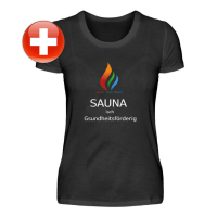 Damen T-Shirt &quot;Sauna ist...&quot; (schweiz)